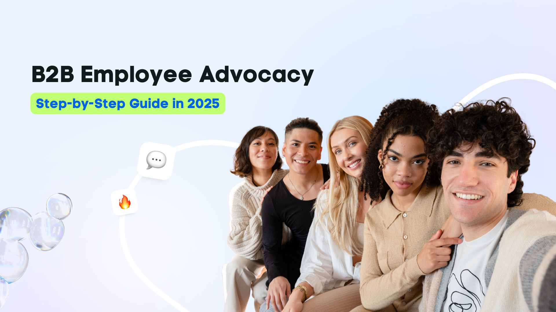 B2B Employee Advocacy Step-by-Step Guide in 2025 B2B Employee Advocacy Step-by-Step Guide in 2025