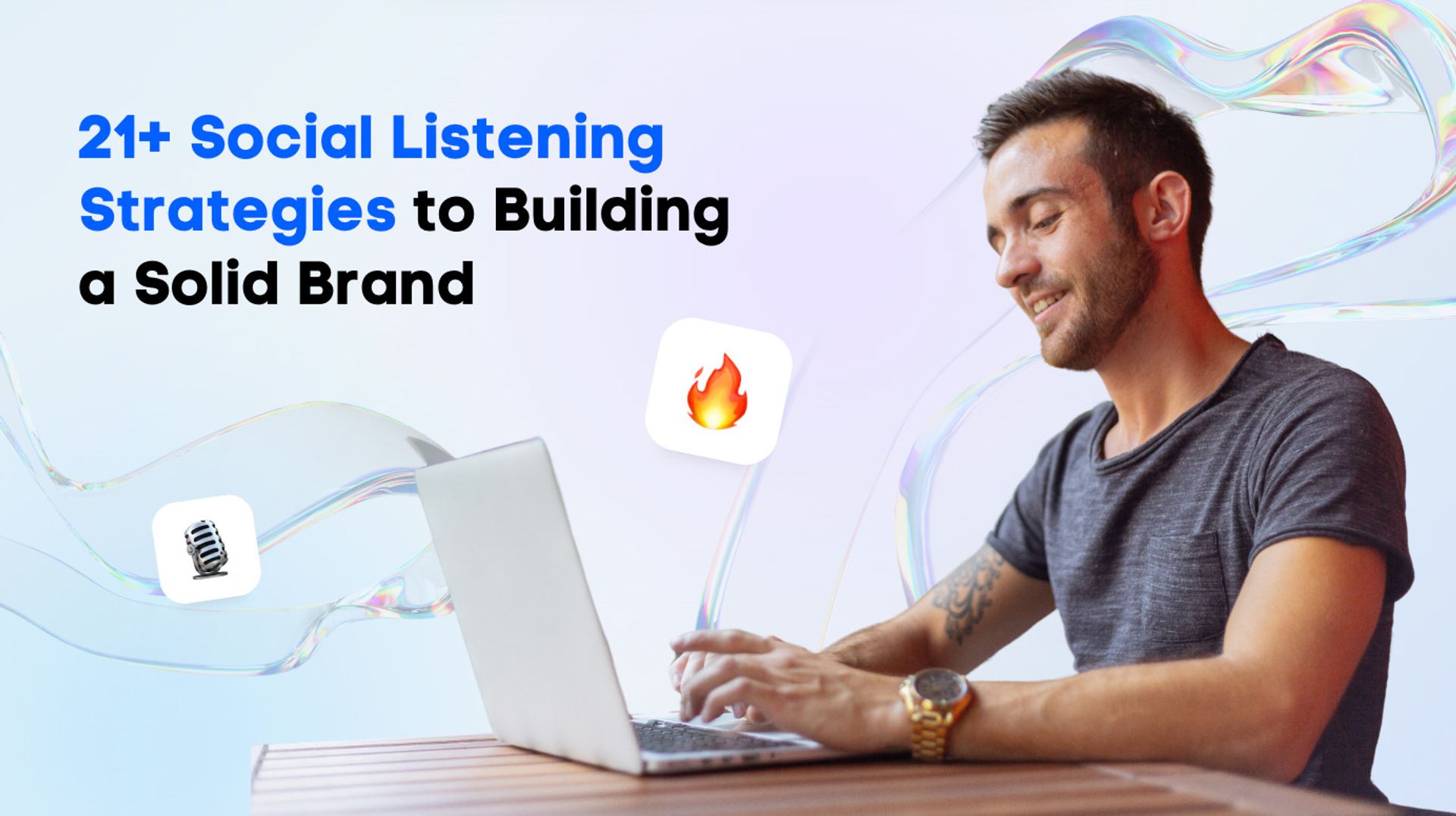 21+ Social Listening Strategies to Building a Solid Brand 21+ Social Listening Strategies to Building a Solid Brand