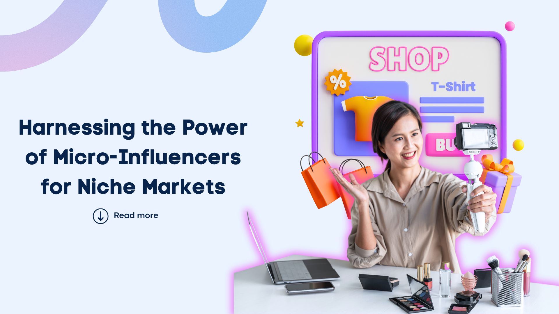 Harnessing the Power of Micro-Influencers for Niche Markets Harnessing the Power of Micro-Influencers for Niche Markets