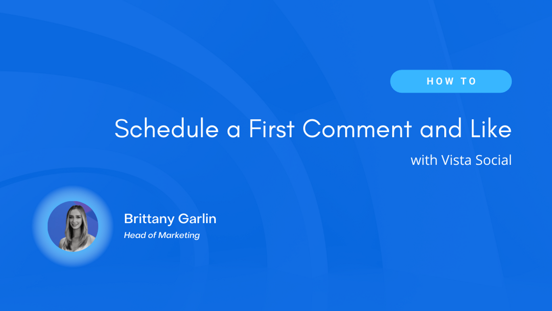 How to Schedule a First Comment and Like with Vista Social How to Schedule a First Comment and Like with Vista Social