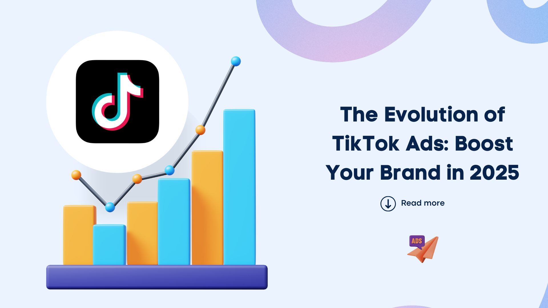 The Evolution of TikTok Ads: What Works in 2025 The Evolution of TikTok Ads: What Works in 2025